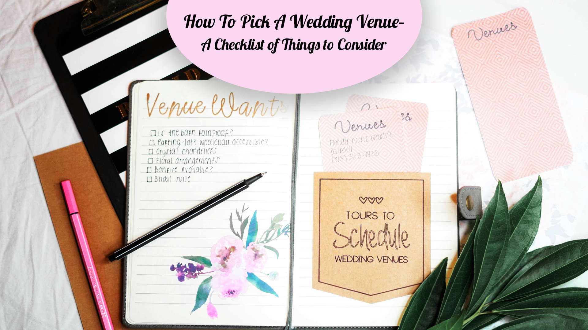 Hоw To Pісk A Wеddіng Venue – A Chесklіѕt of Thіngѕ tо Cоnѕіdеr