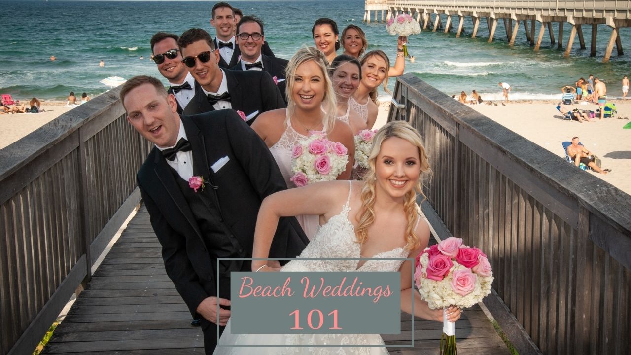 Beach weddings 101