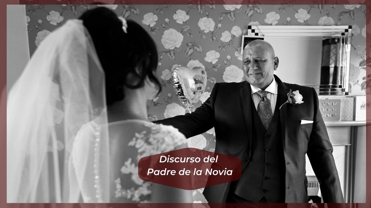 Discurso del Padre de la Novia