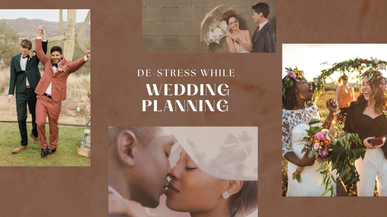 De-Stress While Wedding Planning