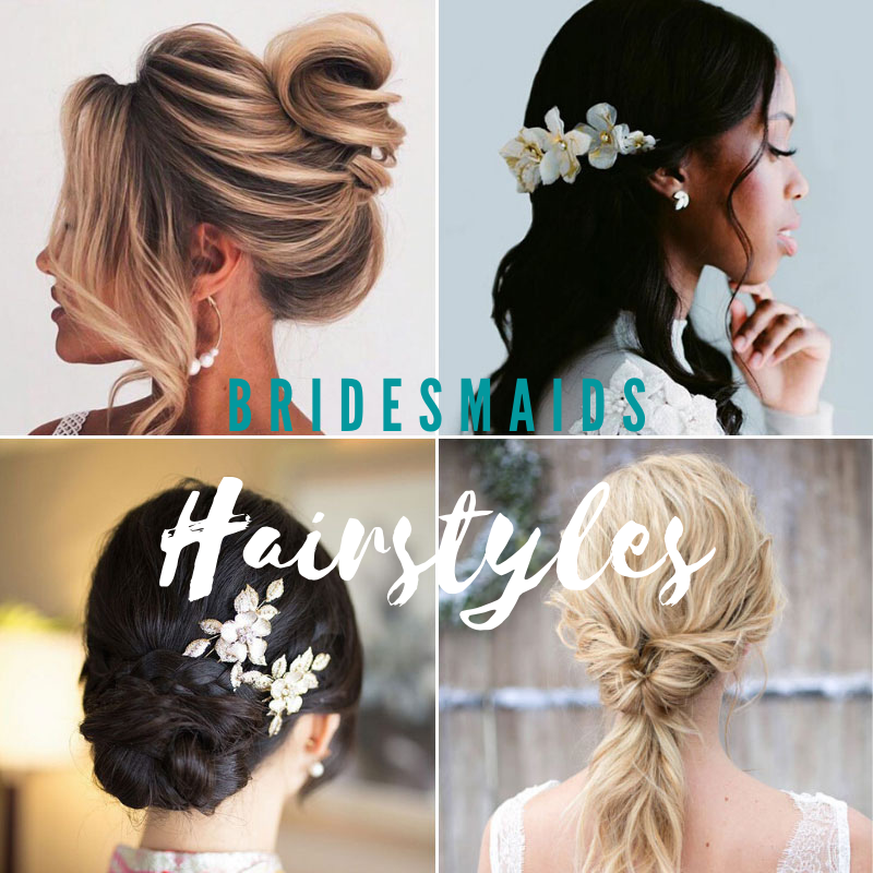 Bridesmaids Hairstyle Ideas
