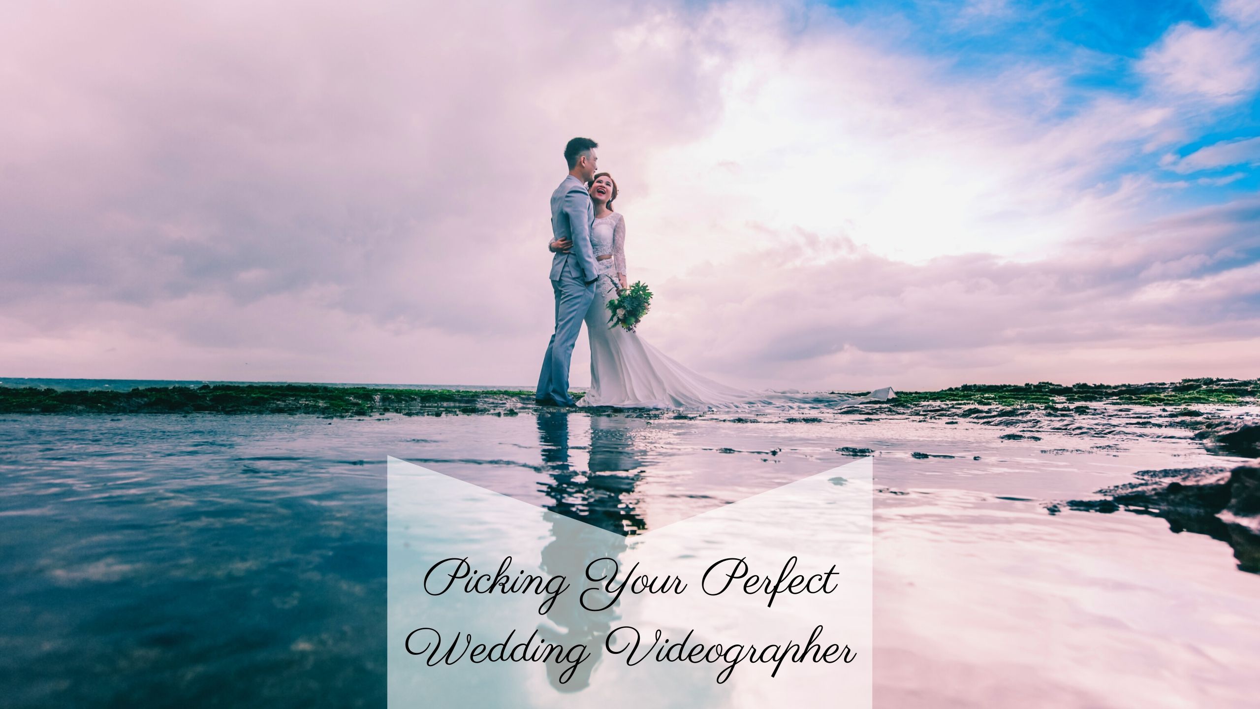 Tips For Picking Your Perfect Wedding Videographer in South Florida