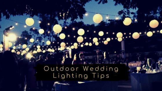 Tips for Indoor and Outdoor Wedding Lighting in South Florida