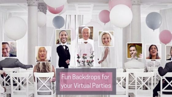 Fun Backdrops For Your Virtual Parties