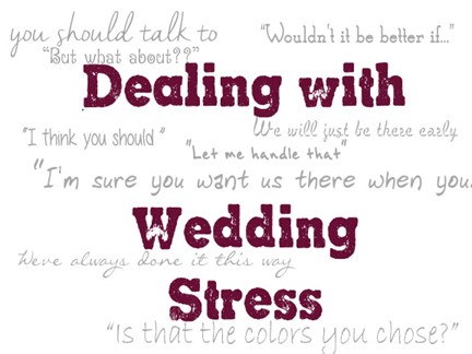 Dealing with wedding stress