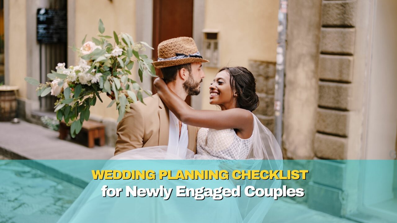 Newly Engaged? Get These Things Done Early
