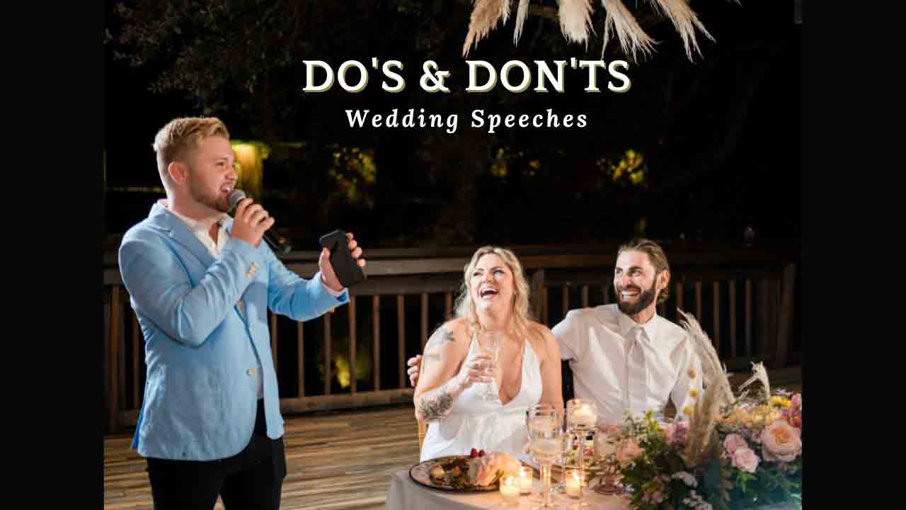 Do's & Don'ts: Wedding Speeches