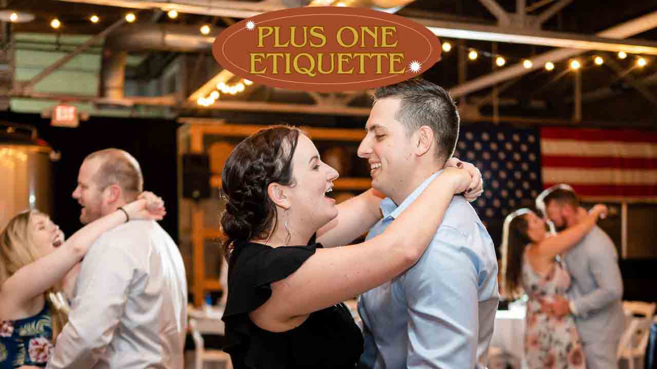 Plus-One Etiquette