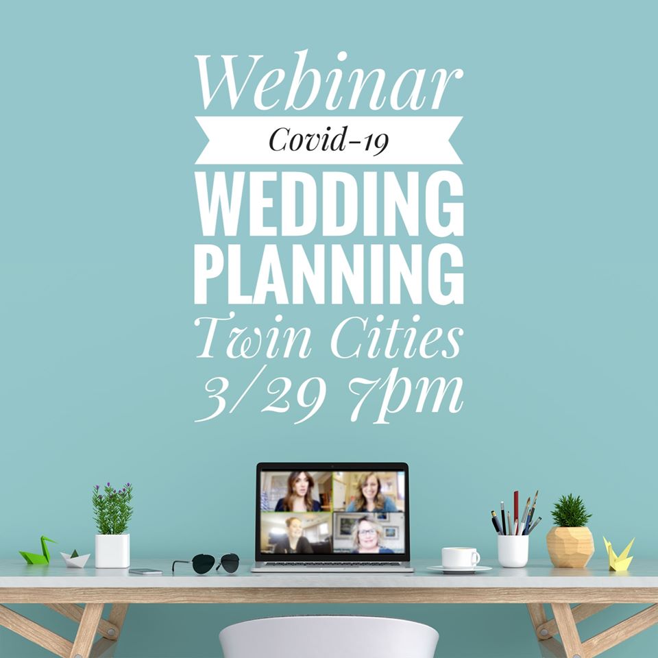 Webinar Part 2: COVID-19 Wedding Planning - Twin Cities