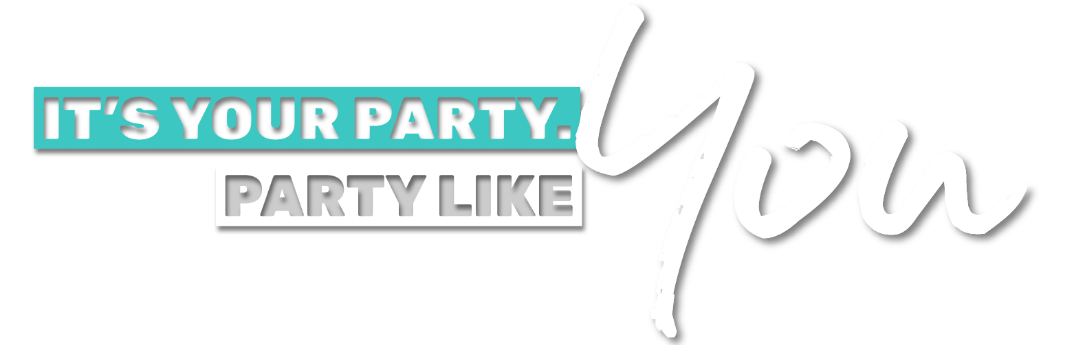 Party with Complete Tyler, Texas